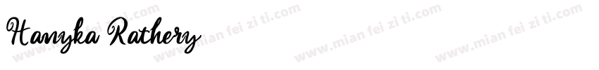 Hanyka Rathery字体转换